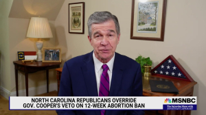 North Carolina Guv Rips State GOP for Ignoring ‘Will of the People’ With Abortion Ban